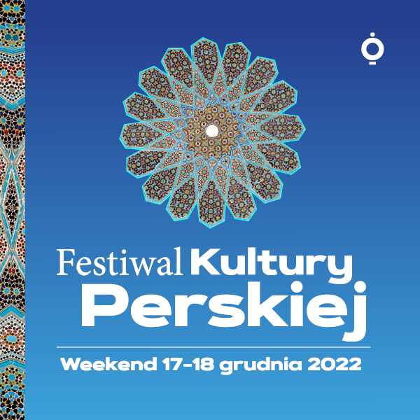 Obraz wydarzenia - FESTIWAL KULTURY PERSKIEJ
