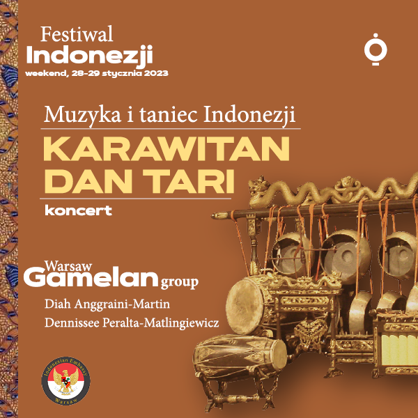 Obraz wydarzenia - Koncert „KARAWITAN DAN TARI – Muzyka i taniec Indonezji”