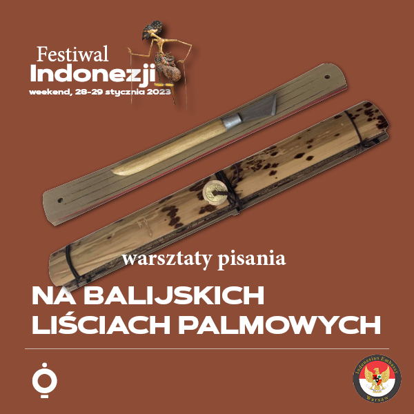 Obraz wydarzenia - WARSZTATY PISANIA NA BALIJSKICH LIŚCIACH PALMOWYCH