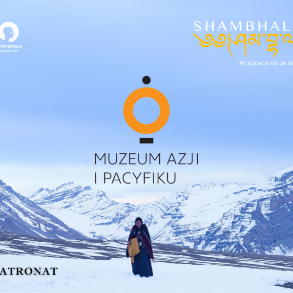 Obraz wpisu - Plakat promujący patronat MAiP nad polską premierą filmu pt. "SHAMBHALA”.