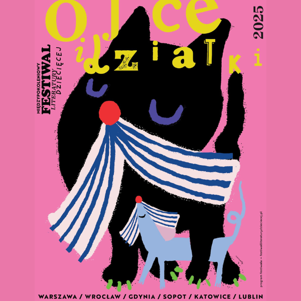 Obraz wpisu - Plakat promujący festiwal 7. edycję Międzypokoleniowego Festiwalu Literatury Dziecięcej - Ojce i Dziatki.
