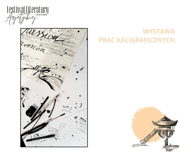 grafika przedstawia fragment zdjęcia kartki pokrytej wykaligrafowanym pismem w różnych stylach, a obok leżą rysiki i tusz. napis na grafice: wystawa prac kaligraficznych. w dolnym prawym rogu logotyp fla/