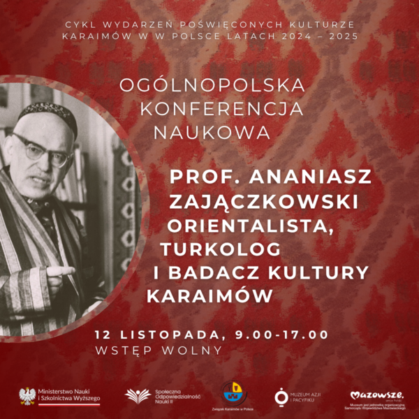 Obraz wydarzenia - Ogólnopolska konferencja: „Prof. Ananiasz Zajączkowski i dziedzictwo kulturowe Karaimów w Polsce”