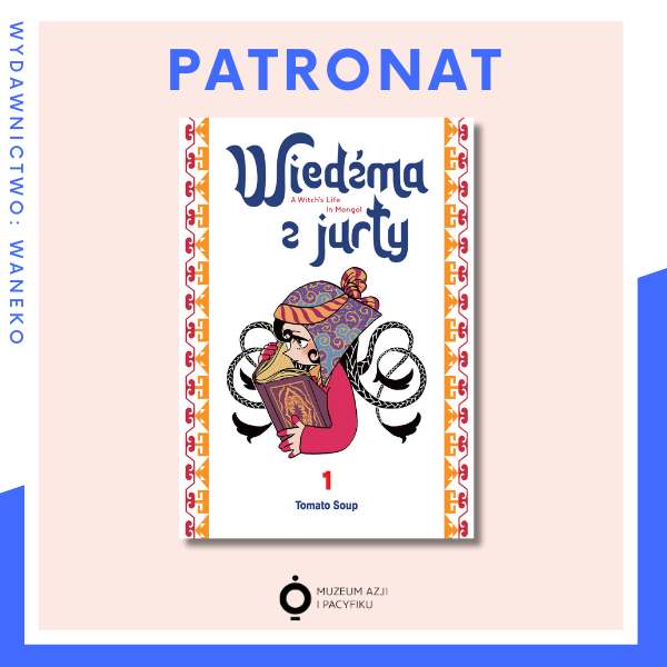 Obraz wpisu - „Wiedźma z jurty” – patronat Muzeum Azji i Pacyfiku