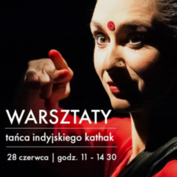Obraz wpisu - Warsztaty tańca kathak | Navarasas oraz choreografia do Chanakya